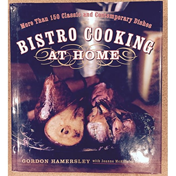 Pre-Owned Bistro Cooking at Home (Hardcover) 0767912764 9780767912761