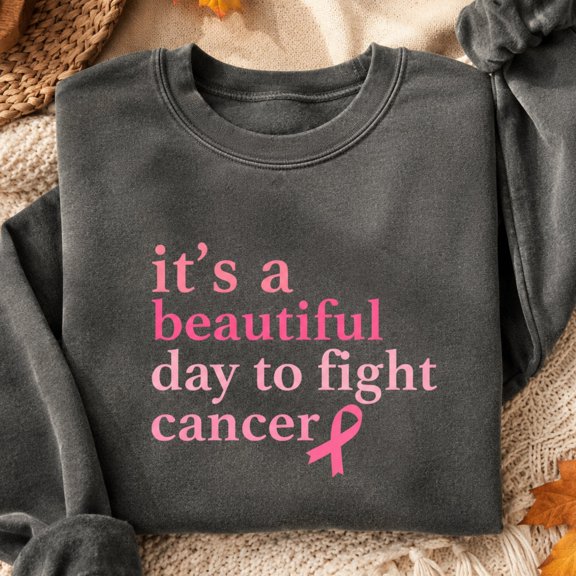 Breast Cancer Awareness Shirt, It's a Beautiful Day to Fight Cancer Sweatshirt, Pink Ribbon Hoodie and T-Shirt, October Support Gift for Women
