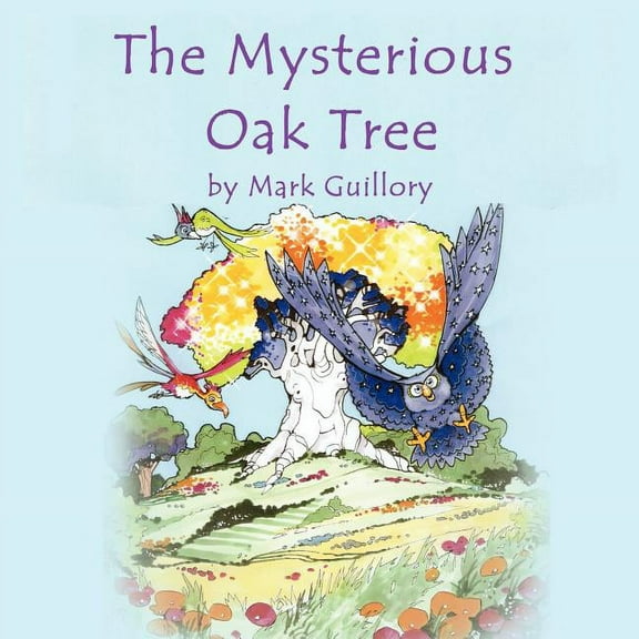 The Mysterious Oak Tree (Paperback)