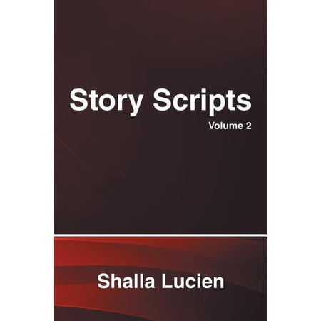 Story Scripts: Volume 2 (Paperback)
