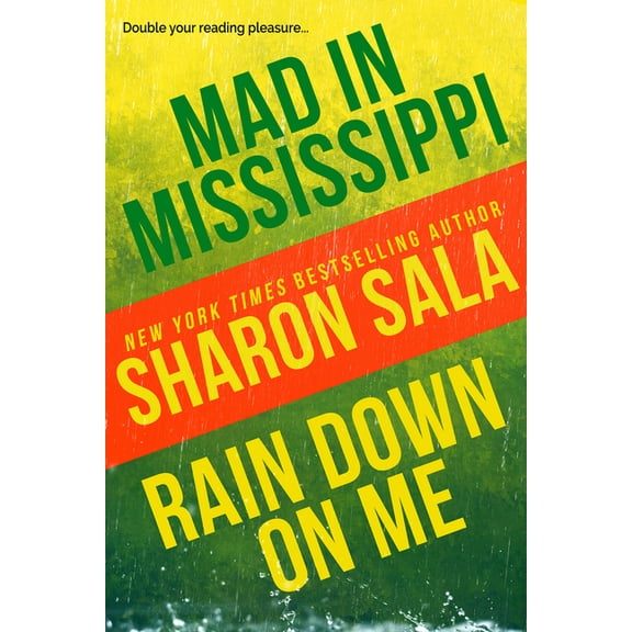 Mad in Mississippi and Rain Down on Me, (Paperback)