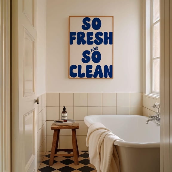So Fresh And So Clean Art Poster, Dark Blue Bathroom Poster, Typography Poster, Bathroom Art, Light Blue Restroom Bedroom Decor, Unframed Poster Size 8x12 F03.1.15l274