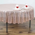 thumbnail image 2 of Efavormart 90" Wholesale Premium Table Cover Sparkly SEQUIN Round Tablecloth For Wedding Banquet Party Home Use - Blush, 2 of 11