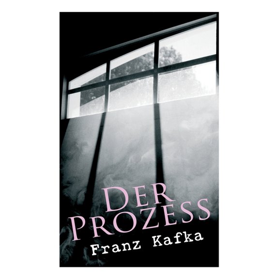 Der Prozess: Klassiker der Weltliteratur, (Paperback)