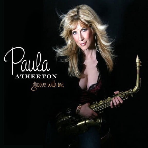 Paula Atherton - Groove With Me - Music & Performance - CD