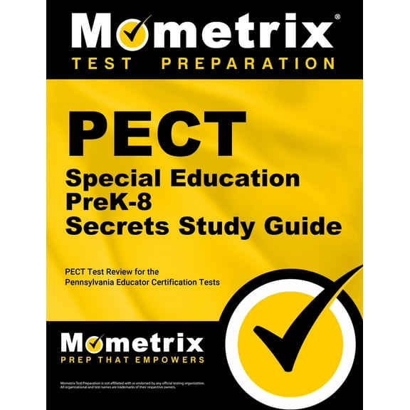 PECT Special Education PreK-8 Secrets Study Guide: PECT Test Review for the Pennsylvania Educator Certification Tests