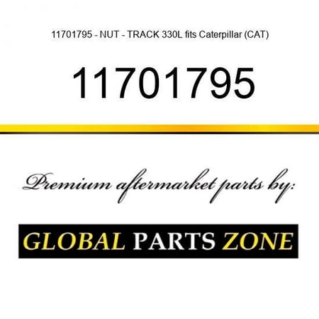 

11701795 - NUT - TRACK 330L fits Caterpillar (CAT)