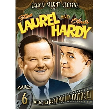 Early Silent Classics of Stan Laurel and Oliver Hardy: Volume 6