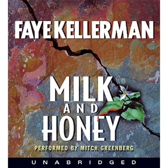 Pre-Owned Milk and Honey (Audiobook) by Mitchell Greenberg, Faye Kellerman