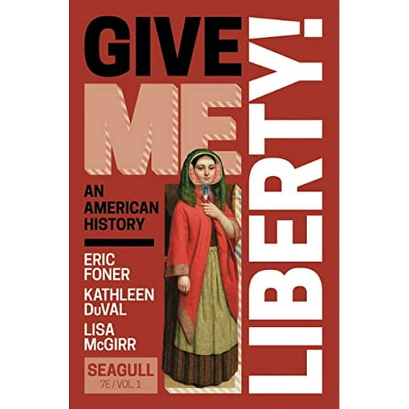 Pre-Owned Give Me Liberty! (Misc.) 132404134X 9781324041344