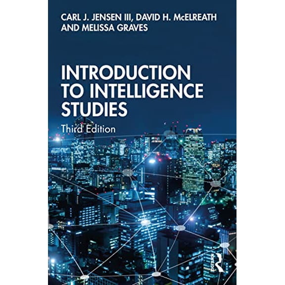 Pre-Owned Introduction to Intelligence Studies, 9780367711566, 0367711567, Hardcover, 3 edition