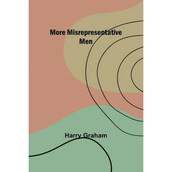 More Misrepresentative Men, (Paperback)
