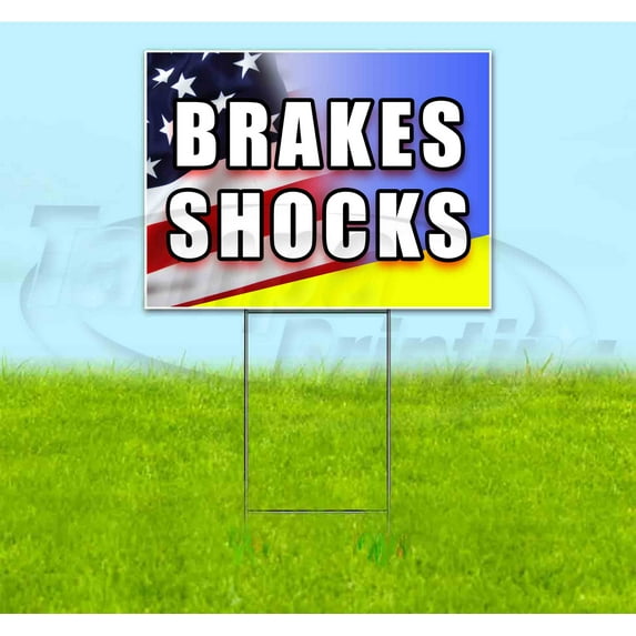 Brakes Shocks (18" x 24") Yard Sign, Includes Metal Step Stake