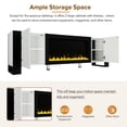 thumbnail image 6 of Modern TV Stand, Fireplace TV Stand with 34.2" Electric Fireplace, 2 Large Cabinets and Shelves, Modern Entertainment Center Media Console Table, 6 of 8