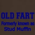 thumbnail image 3 of CafePress - OLD FART Formerly Know As Stud Muffin 4 T Shirt - Men's Classic Graphic Cotton T-Shirt, 3 of 4