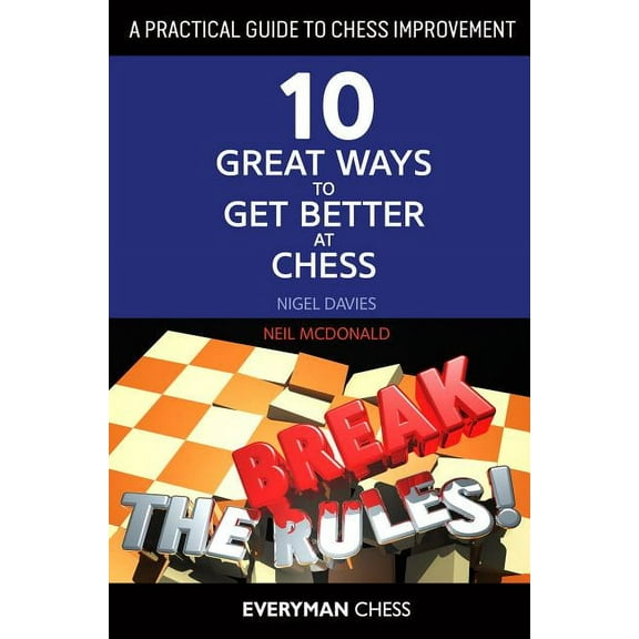 A Practical Guide to Chess Improvement (Paperback)
