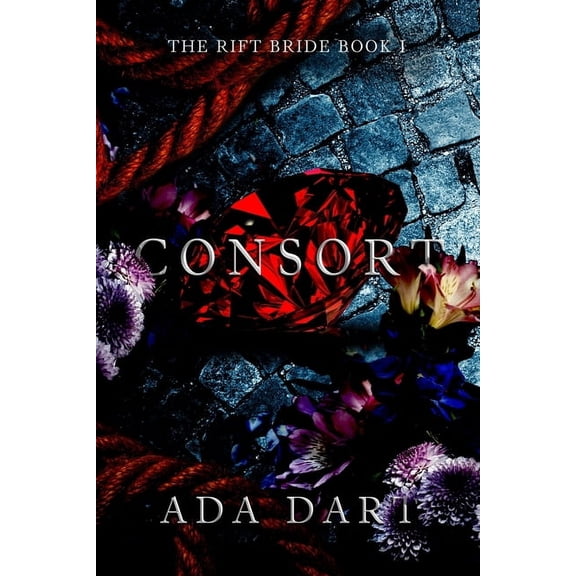 The Rift Bride Consort: A Gothic Reverse Harem, Book 1, (Paperback)