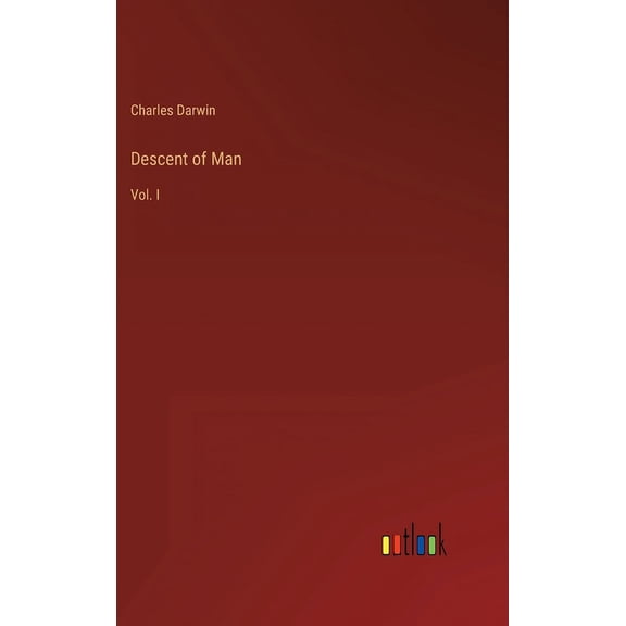 Descent of Man: Vol. I (Hardcover)