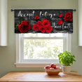 thumbnail image 3 of Curtains Valances Red Rose Inspirational Quote Polyester Window Valance, Romantic Floral Text Print Rod Pocket Valance Curtain for Home Kitchen Window Decor 45x137cm, 3 of 4