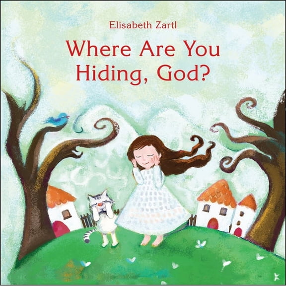 Where Are You Hiding, God?, (Hardcover)