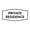 White, variant on Fancy Private Residence Sign (White) - Small