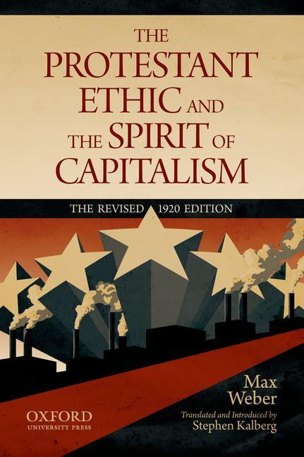 the protestant sects and the spirit of capitalism the protestant sects and the spirit of capitalism