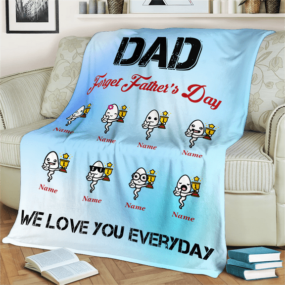 Personalized Dad Blanket – Custom Father’s Day Gift from Kids with Names, Funny We Love You Everyday Throw, Gift For Dad – Sherpa - 50x60