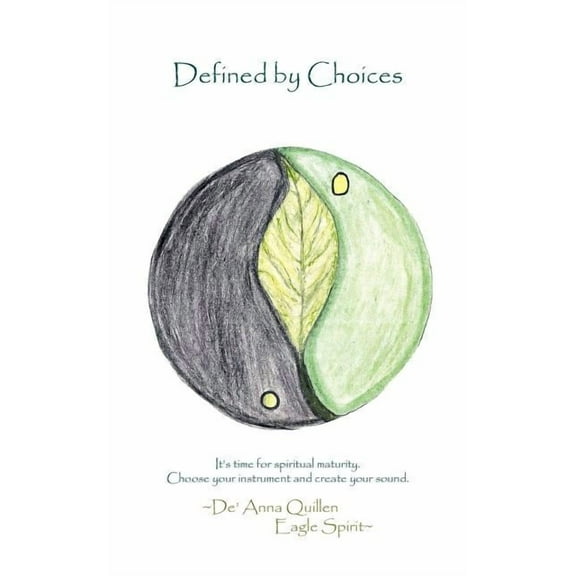 Defined by Choices (Paperback)