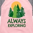 thumbnail image 3 of Instant Message - Always Exploring  - Toddler And Youth Girls Raglan Graphic T-Shirt, 3 of 5