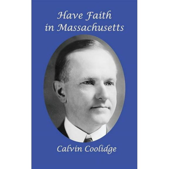 Have Faith in Massachusetts (Hardcover)