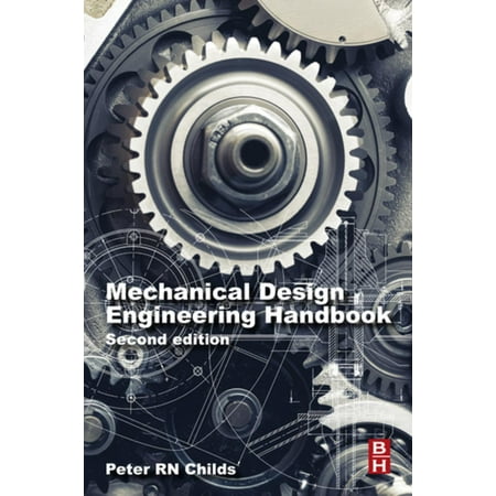 Mechanical Design Engineering Handbook - eBook (Best Handbook For Mechanical Engineering)
