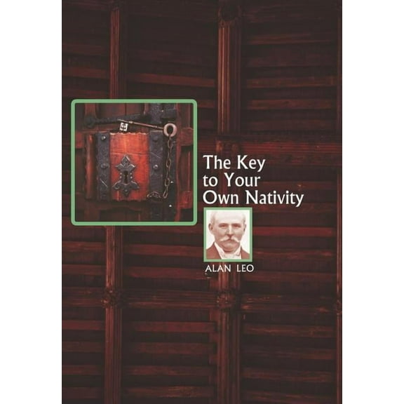 The Key to Your Own Nativity, (Paperback)
