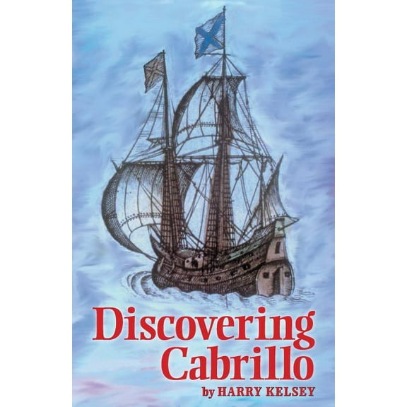 Discovering Cabrillo, (Paperback)