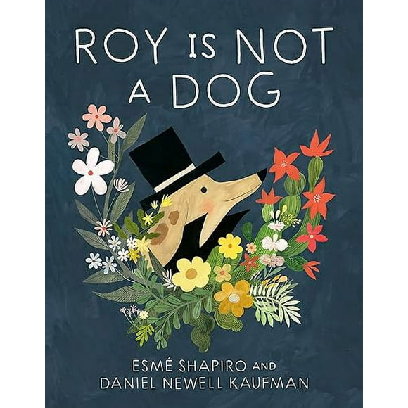 Roy Is Not a Dog