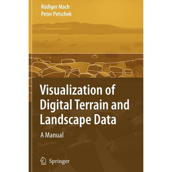 Visualization of Digital Terrain and Landscape Data: A Manual, (Paperback)