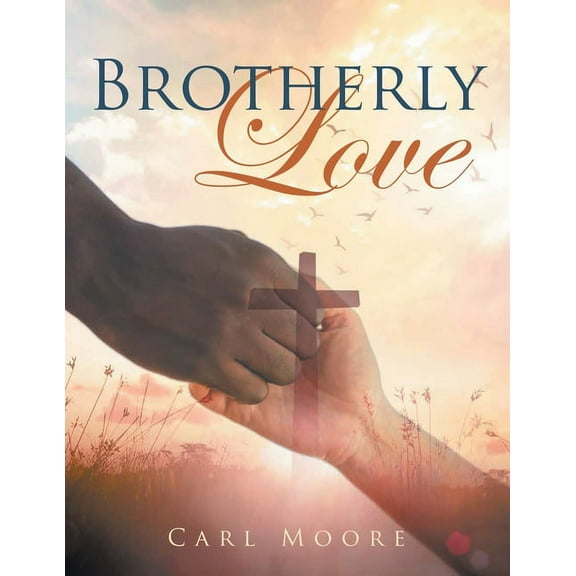 Brotherly Love, (Paperback)
