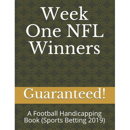 Week One NFL Winners : A Football Handicapping Book (Sports Betting (Best Nfl Betting App)