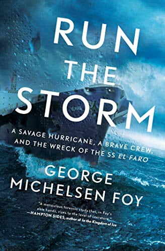 Pre-Owned Run the Storm: A Savage Hurricane, a Brave Crew, and the Wreck of the SS El Faro (Paperback) 1501184903 9781501184901