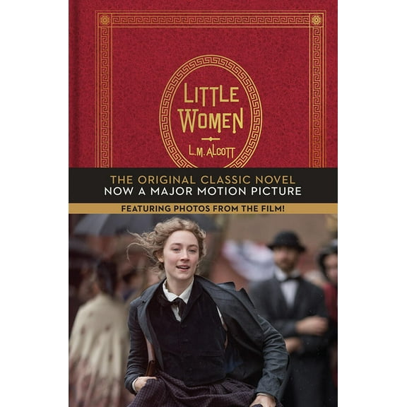Pre-Owned Little Women: The Original Classic Novel Featuring Photos from the Film (Hardcover) 1419741209 9781419741203