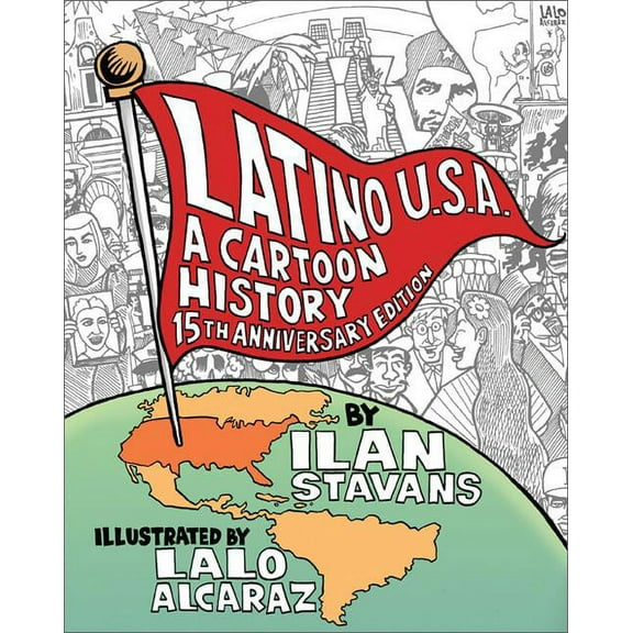 Latino USA, Revised Edition : A Cartoon History (Paperback)