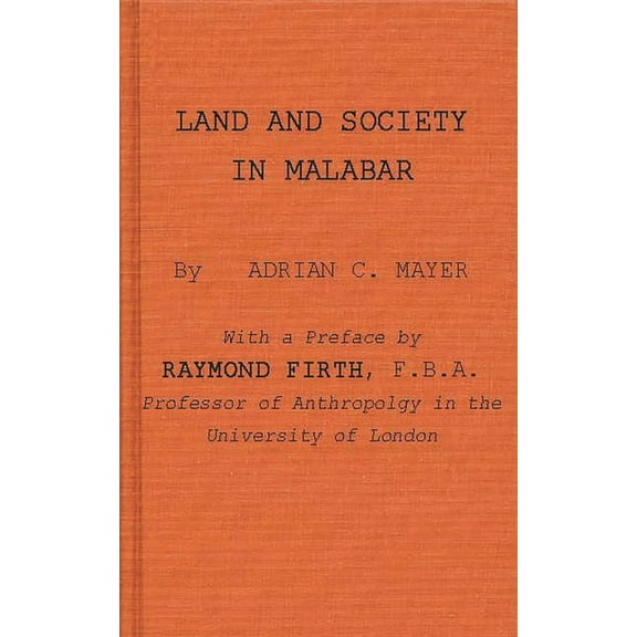 Land and Society in Malabar, (Hardcover)