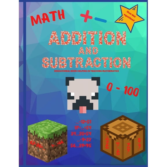Addition and subtraction: Math workbook. Digits 0-100. Over 860 equations. (Paperback)