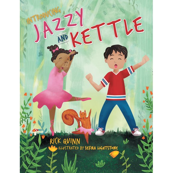 Jazzy and Kettle, (Hardcover)