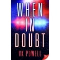 thumbnail image 1 of Pre-Owned When In Doubt (Paperback) 1635559553 9781635559552, 1 of 1