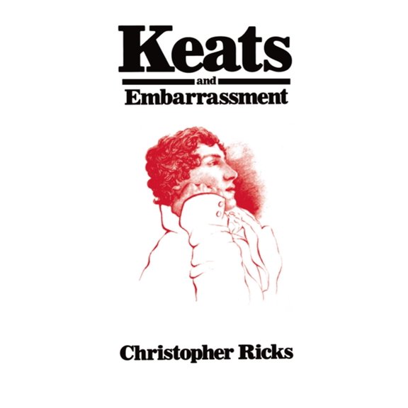 Keats and Embarrassment, (Paperback)