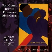 New Thing: Experience The Fullness