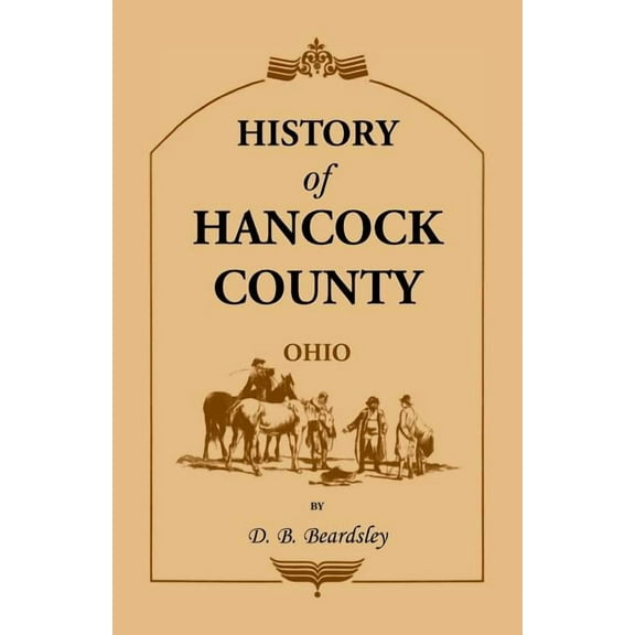 History of Hancock County, Ohio