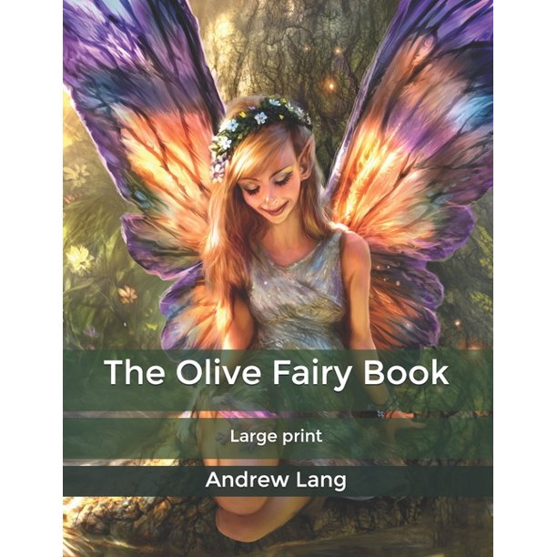 The Olive Fairy Book Paperback Walmart Walmart the-olive-fairy-book-paperback-walmart-walmart