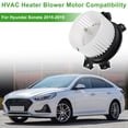 thumbnail image 2 of Conjunto de motor del ventilador HVAC Unique Bargains para Hyundai Sonata 2015-2019 Reemplazo del ventilador del motor de aire acondicionado No. 97113C2000/97113D4000, 2 of 7
