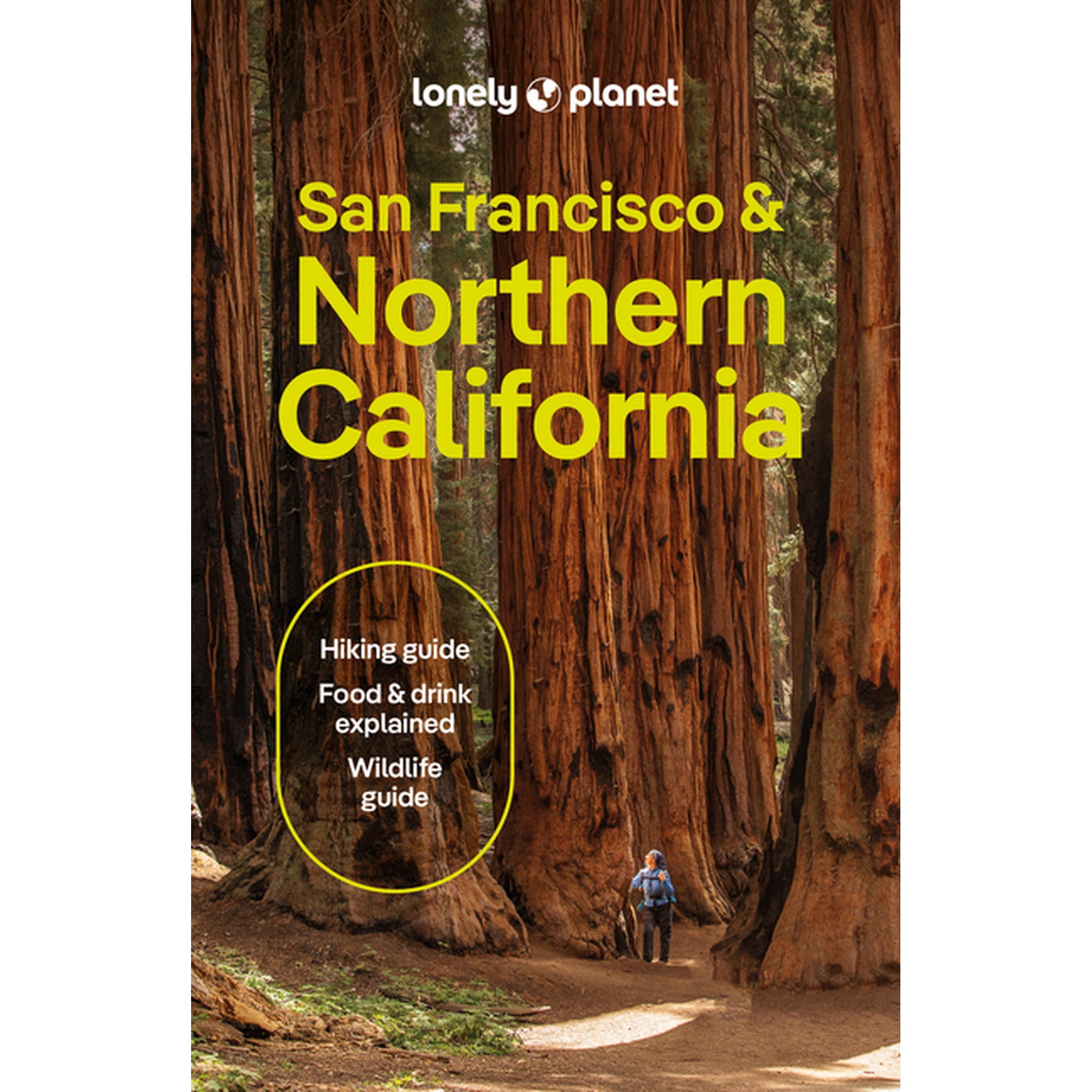 Travel Guide Lonely Planet San Francisco & Northern California: Plan the Trip of a Lifetime Detailed Itineraries & Maps Insider Tips (Paperback)